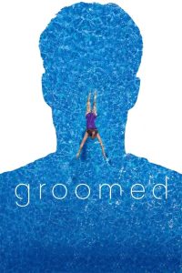 Groomed: Uma História de Abusos