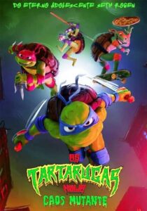 As Tartarugas Ninjas: Caos Mutante – Teenage Mutant Ninja Turtles: Mutant Mayhem